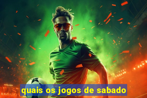 quais os jogos de sabado